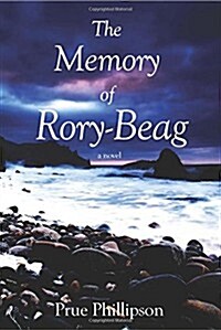 The Memory of Rory-Beag (Hardcover)