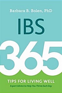 Ibs: 365 Tips for Living Well (Paperback)