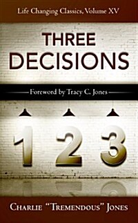 The Three Decisions (Paperback)