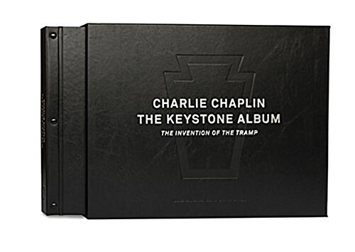 Charlie Chaplin: The Keystone Album: The Invention of the Tramp (Hardcover)