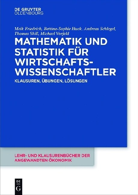 Mathematik Und Statistik F? Wirtschaftswissenschaftler (Paperback)