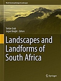 Landscapes and Landforms of South Africa (Hardcover, 2015)