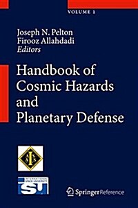 Handbook of Cosmic Hazards and Planetary Defense (Hardcover)