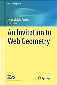 An Invitation to Web Geometry (Hardcover)