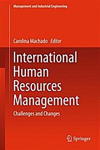 International Human Resources Management: Challenges and Changes (Hardcover, 2015)