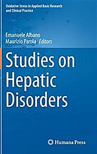 Studies on Hepatic Disorders (Hardcover)
