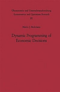 Dynamic Programming of Economic Decisions (Hardcover)