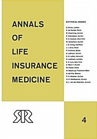 Annals of Life Insurance Medicine: Volume 4 (Hardcover)