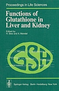 Functions of Glutathione in Liver and Kidney (Hardcover)