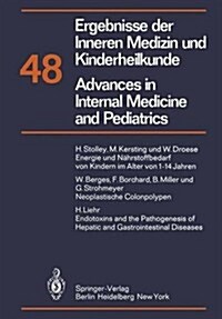 Ergebnisse Der Inneren Medizin Und Kinderheilkunde/Advances in Internal Medicine and Pediatrics: Neue Folge (Hardcover)