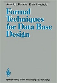 Formal Techniques for Data Base Design (Hardcover)