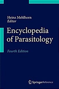 Encyclopedia of Parasitology - 3 Volume Set (Hardcover, 4, 2016)
