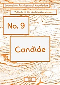 Candide No. 9: Journal for Architectural Knowledge (Paperback)