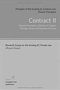 Principles of Existing EC Contract Law (Hardcover)