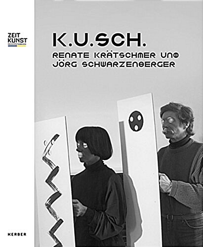 K.U.Sch.: Renate Kr?schmer and J?g Schwarzenberger (Paperback)