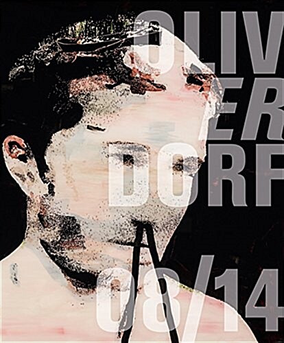 Oliver Dorfer: 08/14 (Hardcover)