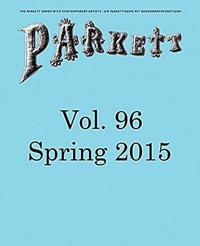 Parkett No. 96 (Paperback)