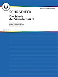 School of Violin Technique - Volume 1: Exercises in the Different Positions (Paperback)