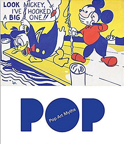 Pop Art Myths (Hardcover)