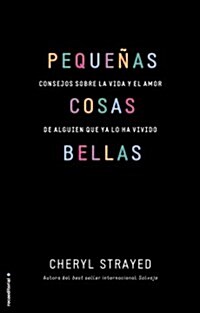 Pequenas Cosas Bellas (Paperback)