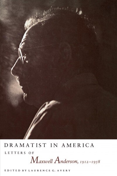 Dramatist in America (Hardcover)