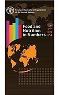 Food and Nutrition in Numbers: 2014 (Paperback)