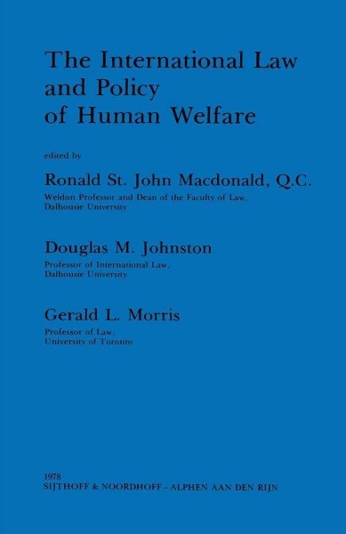 The International Law & Policy Of Human Welfare (Hardcover, 1978)