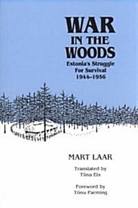 War in the Woods (Paperback)