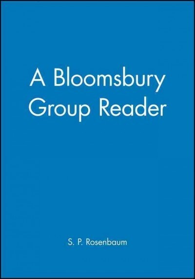 A Bloomsbury Group Reader (Paperback)