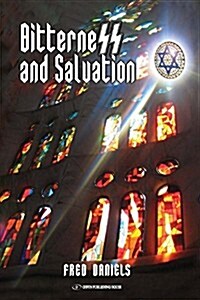 Bitterness and Salvation (Paperback)