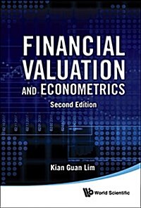 Financial Valuation and Econometrics (2nd Edition) (Hardcover, 2, Revised)