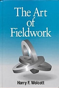 The Art of Fieldwork (Hardcover)