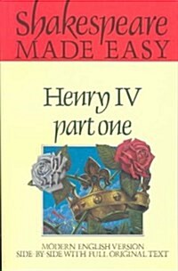 Shakespeare Made Easy: Henry IV Part One (Paperback)