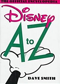 Disney A to Z (Hardcover)