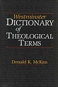 Westminster Dictionary of Theological Terms (Hardcover)