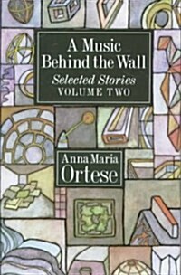 A Music Behind the Wall (Hardcover)