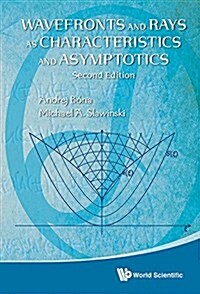 Wavefronts and Rays as Characteristics and Asymptotics (2nd Edition) (Hardcover, Revised)