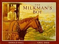 The Milkmans Boy (Library)
