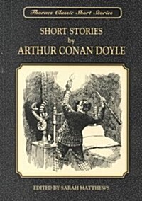 Short Stories by Arthur Canan Doyle (Paperback)