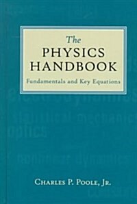 The Physics Handbook (Hardcover)