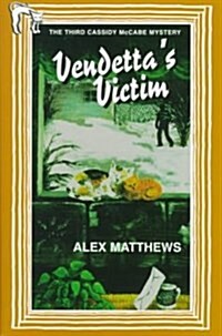 Vendettas Victim (Hardcover)