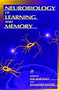 Neurobiology of Learning and Memory (Paperback)