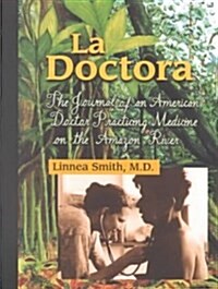 LA Doctora (Paperback)