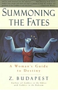 Summoning the Fates (Paperback, Reissue)