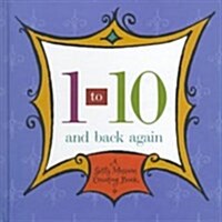 1 To 10 and Back Again (Hardcover)