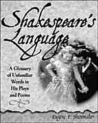 Shakespeares Language (Paperback)