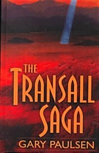 The Transall Saga (Hardcover, Large Print)