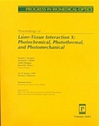 Proceedings of Laser-Tissue Interaction X (Paperback)