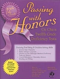 Passing With Honors on Ohios Twelfth Grade Proficiency Tests (Paperback, CD-ROM)