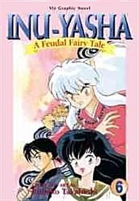 Inu Yasha a Feudal Fairytale (Paperback, GPH)